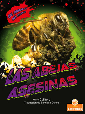 cover image of Las abejas asesinas (Killer Bees)
